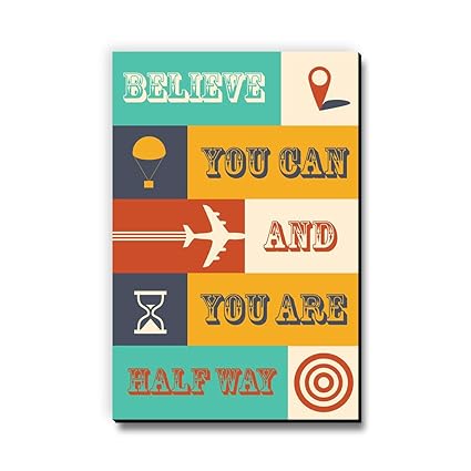 Believe You Can and You are Halfway Fridge Magnet/Multipurpose Magnet for Home/Kitchen / Office by Seven Rays