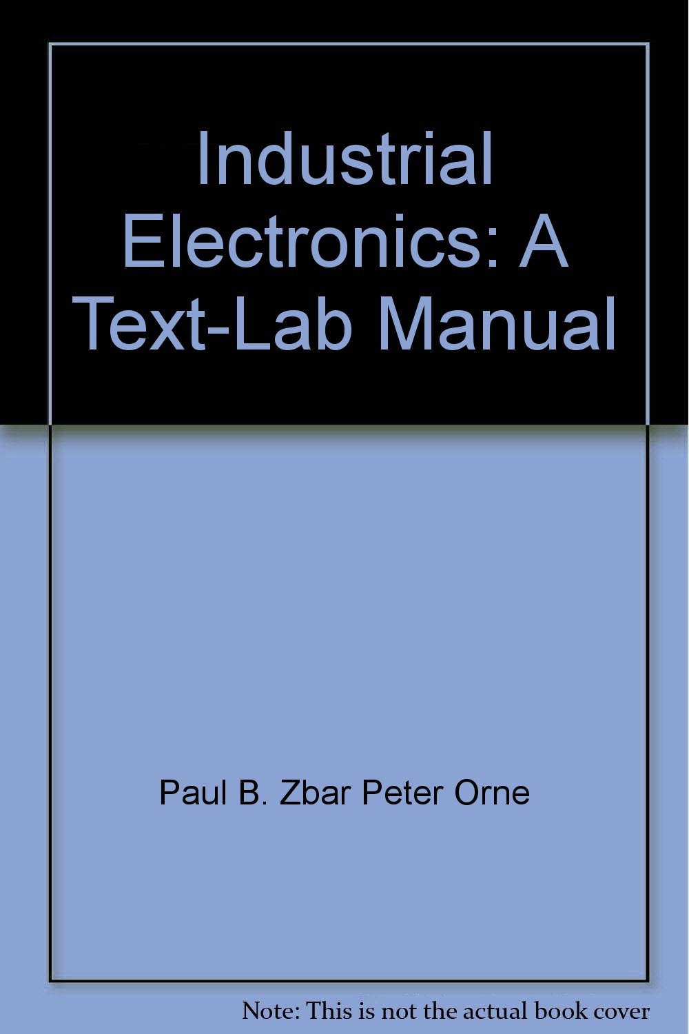 Industrial Electronics: A Text-Lab Manual Paperback – 1972