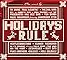 Holidays Rule