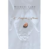 A Fragile Stone: The Emotional Life of Simon Peter