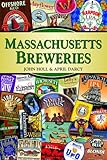 Massachusetts Breweries (Breweries Series) by John Holl, April Darcy