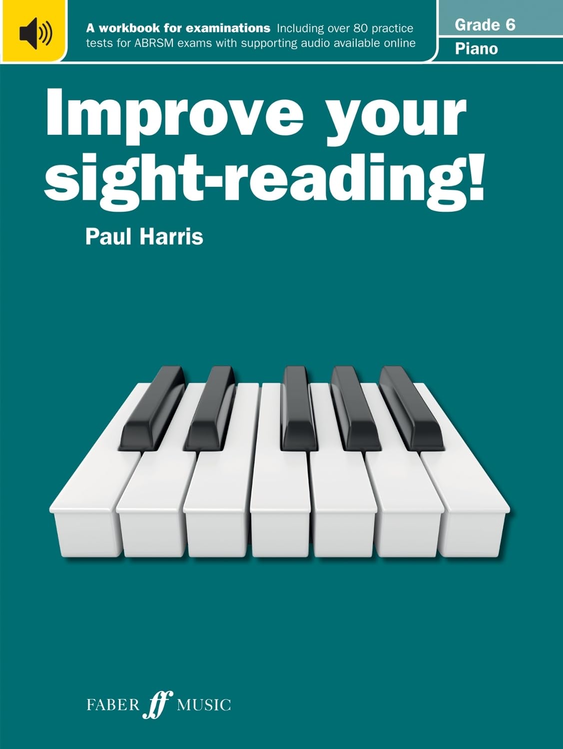 Improve your sight-reading! Piano Grade 6 [Improve your sight-reading!]