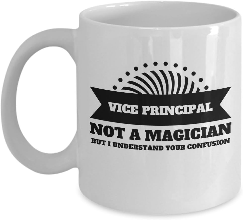 Vice Principal Coffee Mug - Funny Ceramic Tea Cup Gift for School Vice Principals