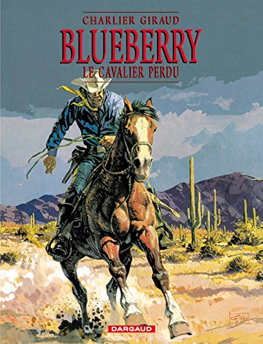 Download Blueberry, tome 4 : Le Cavalier perdu