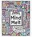Mind Melt: Extreme Art Mazes to Color and Confound by Sophie Roach