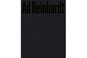 Ad Reinhardt: Color Out of Darkness: Curated by James Turrell