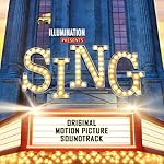 Sing (Original Motion Picture Soundtrack)