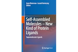 Self-Assembled Molecules – New Kind of Protein Ligands: Supramolecular Ligands