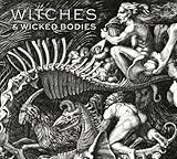 Witches and Wicked Bodies by 