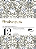 Arabesques : Gift and creative paper book Vol.12 (Gift Wrapping Paper Book) by 
