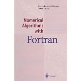 Numerical Algorithms with Fortran