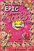 Epic Valentine's Day Jokes for Kids: Valentine's Day books, Valentine's Day Knock Knock jokes for kids, hilarious books, Valentines Day Gift For Kids, ... for kids) (silly memes jokes) (Volume 8)
