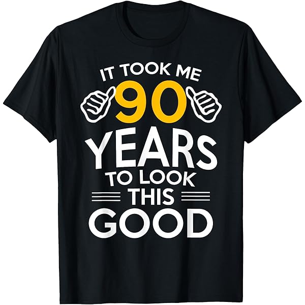 Amazon.com: 90th Birthday T Shirt Funny 90 Years Old Gifts T-Shirt