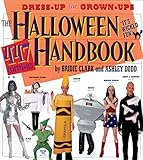 The Halloween Handbook: 447 Costumes by 