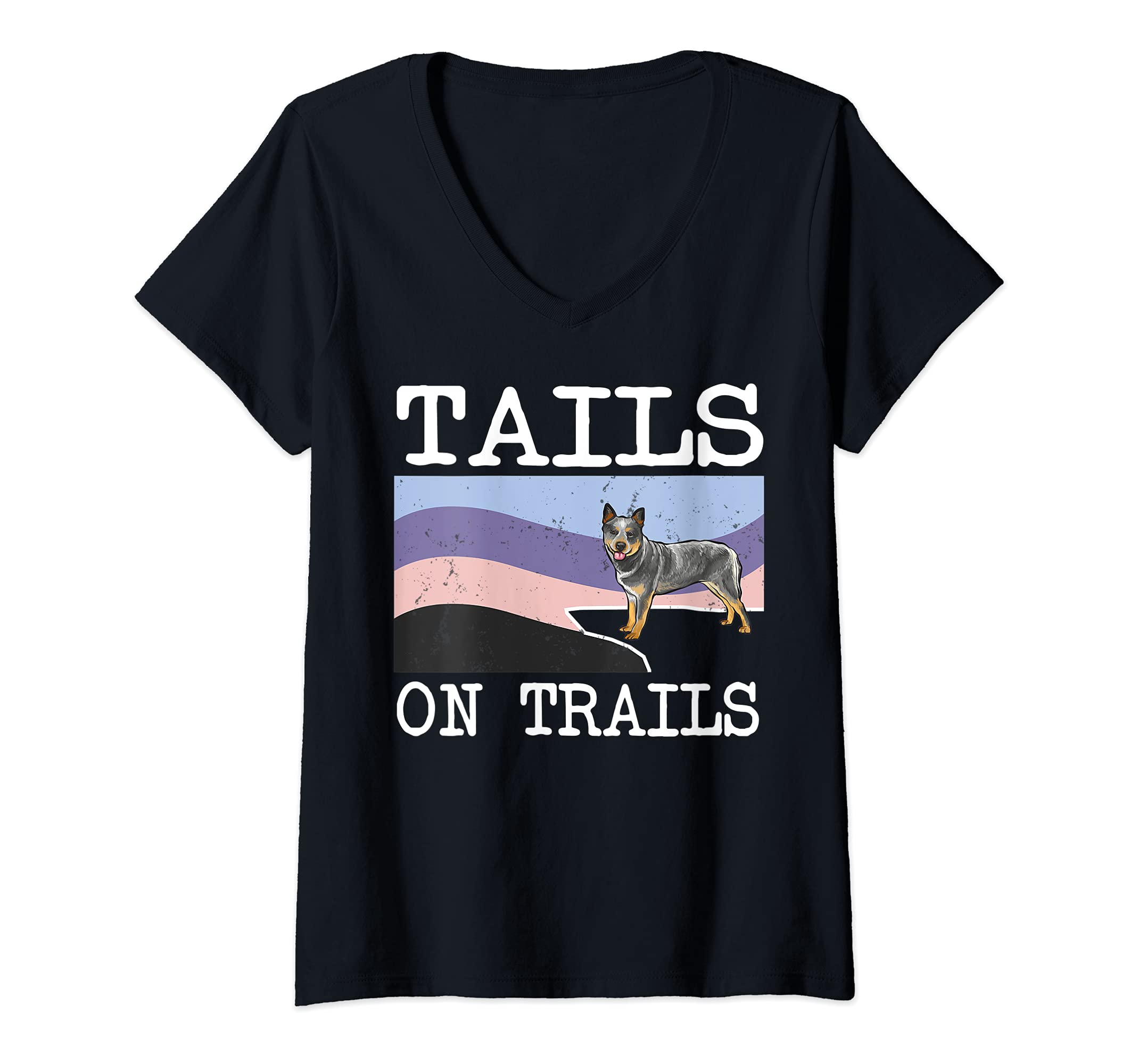 Womens Australian Cattle Dog Tails On Trails Funny Dog Hiking V-Neck T-Shirt