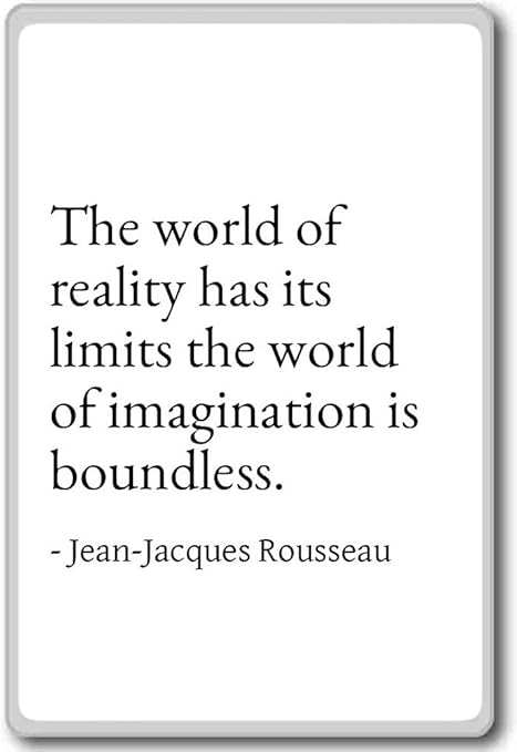 Le Monde De La Realite A Ses Limites T Jean Jacques Rousseau Citations Aimant De Refrigerateur Blanc Amazon Fr Cuisine Maison
