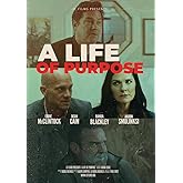 A Life of Purpose