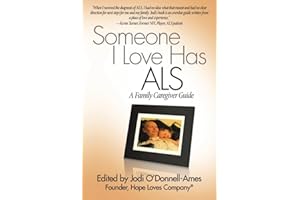 Someone I Love Has ALS: A Family Caregiver Guide