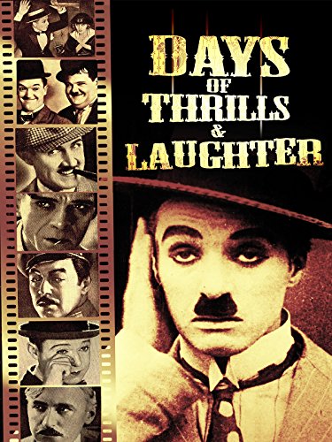 Days Of Thrills & Laughter