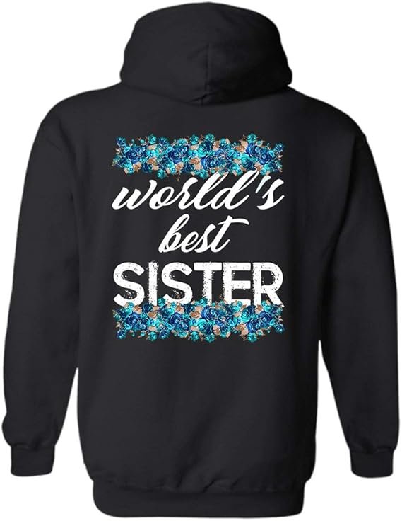 Amazon.com: World's Best Sister Adult Pullover Hoodies for Men, Women: Clothing