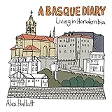 A Basque Diary: Living in Hondarribia by 