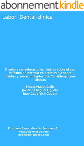 Download Diseño y consideraciones clínicas sobre el uso de óxido de zirconio en prótesis fija sobre dientes y sobre implantes (II): Consideraciones clínicas (Labor Dental Clínica) (Spanish Edition) PDF