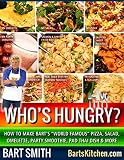 Who's Hungry?: How To Make Bart's 