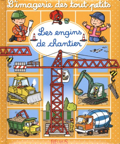 Les  engins de chantier