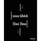 Time Travel: A History