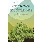 Summer Meditations
