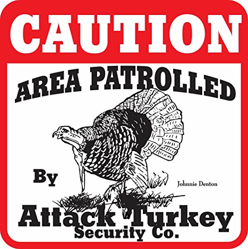 Caution Attack Turkey Sign