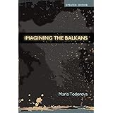 Imagining the Balkans