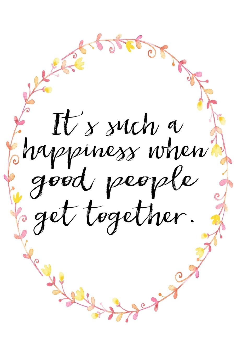 Amazon Com Literary Quote Journal Pink And Yellow Floral Book Quote Journal From Jane Austen S Novel Emma 6x9 Notebook With 120 Blank Lined Pages Literary Gifts Diary For Women And Girls 9781689974028 Journals