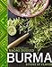 Burma: Rivers of Flavor by Naomi Duguid