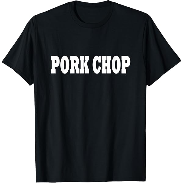 Amazon.com: Pork Chop Apparel - Awesome Funny Chops Lover Design T 