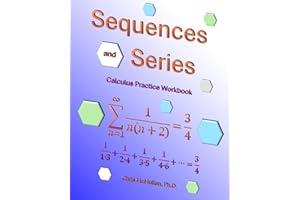 Sequences and Series Calculus Practice Workbook with Full Solutions