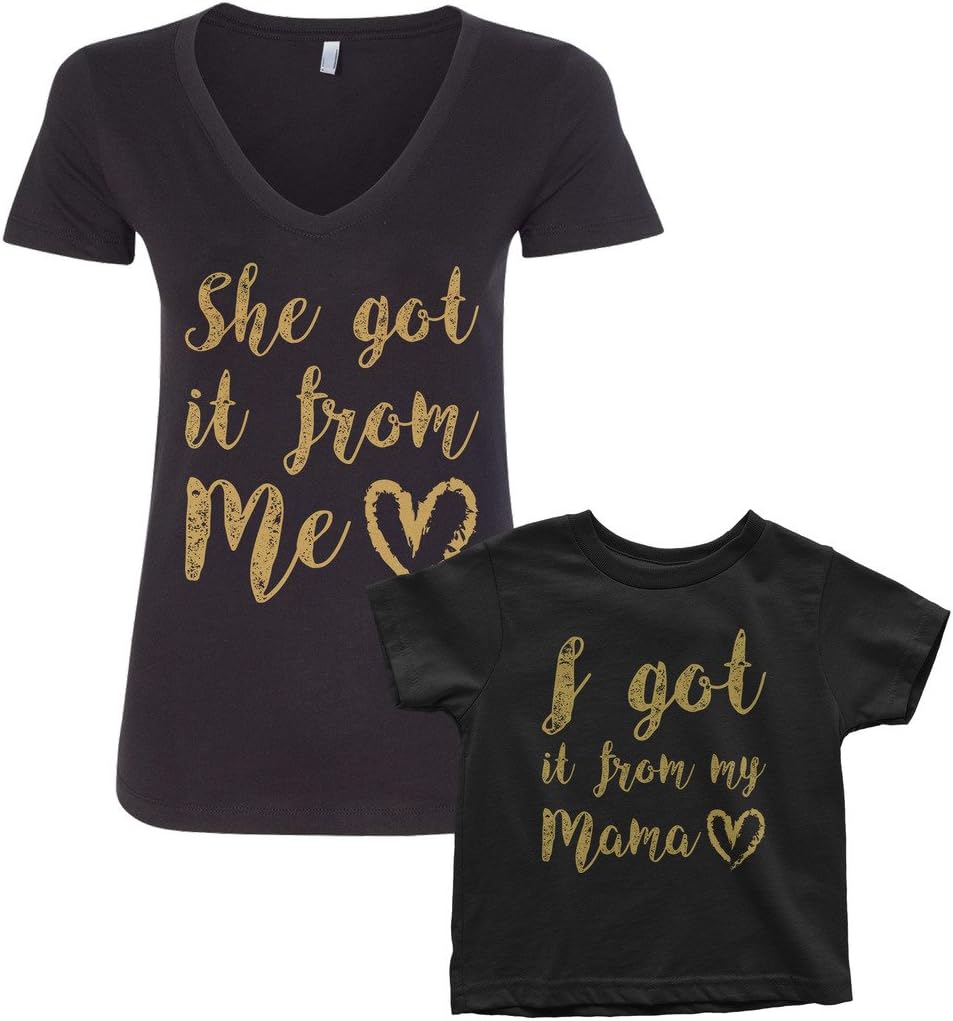 Got It from My Mama Toddler & Women's V-Neck T-Shirt Set