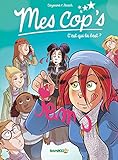Mes cop's - Tome 02: C'est qui la best ? (BAMBOO HUMOUR) (French Edition) by 
