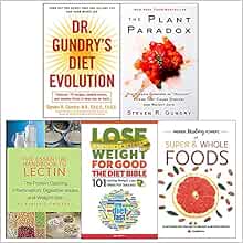 Dr gundrys diet evolution, plant paradox [hardcover], essential ...