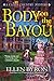 Body on the Bayou: A Cajun Country Mystery