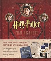 Harry Potter Film Wizardry (Revised and Expanded)
