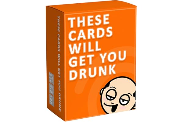 These Cards Will Get You Drunk - Fun Adult Drinking Game for Parties