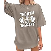 Lytiarul Funny Gym Shirts for Women Workout Weight Lifting Tshirts Weightlifting Graphic Oversized Gym is My Therapy Tee Tops