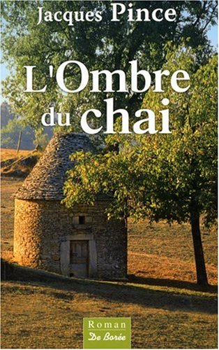 L' ombre du chai