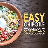 Free eBook - Easy Chipotle Cookbook