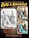 New Creations Coloring Book Series: Fashion:Victorian Ballroom by