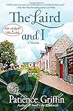 The Laird and I: A Kilts and Quilts of Whussendale novella (Volume 1)