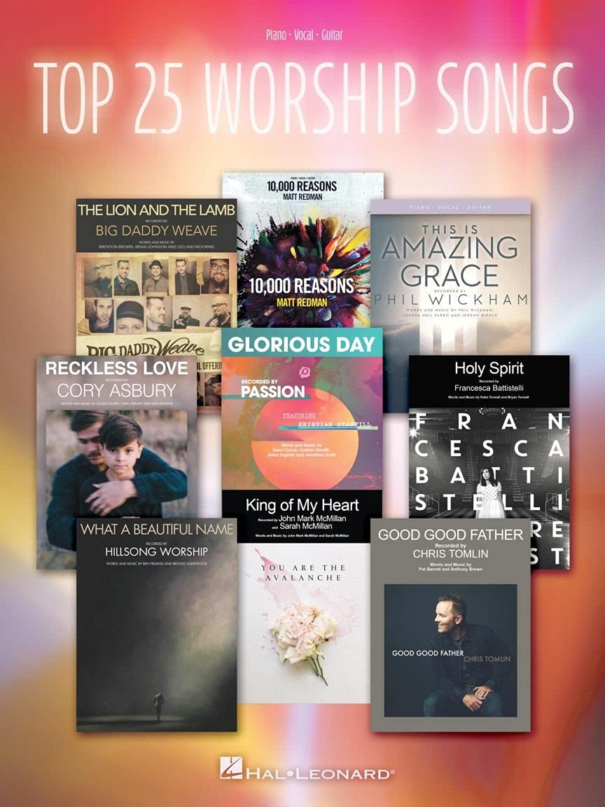Top 25 Worship Songs: Piano-vocal-guitar