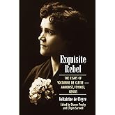 Exquisite Rebel: The Essays of Voltairine de Cleyre: Feminist, Anarchist, Genius