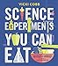 Science Experiments You Can Eat primary